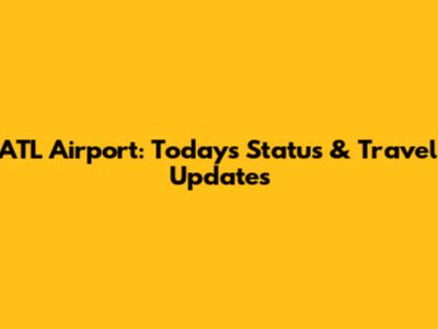 ATL Airport: Today's Status & Travel Updates