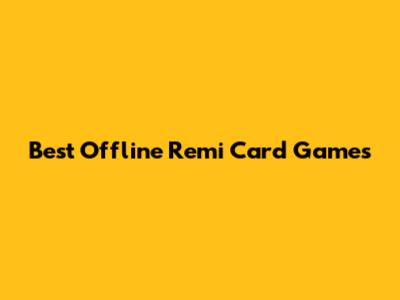 Best Offline Remi Card Games
