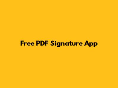 Free PDF Signature App