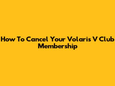 How To Cancel Your Volaris V Club Membership