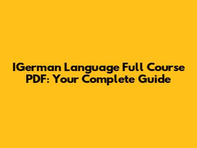 IGerman Language Full Course PDF: Your Complete Guide