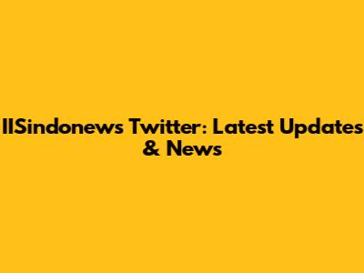 IISindonews Twitter: Latest Updates & News