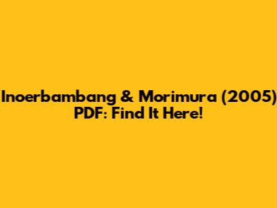 Inoerbambang & Morimura (2005) PDF: Find It Here!