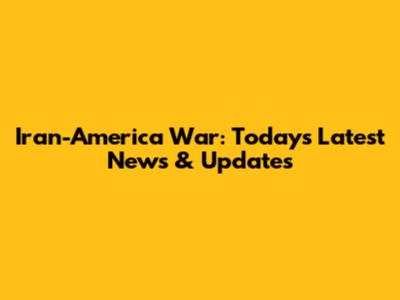 Iran-America War: Today's Latest News & Updates