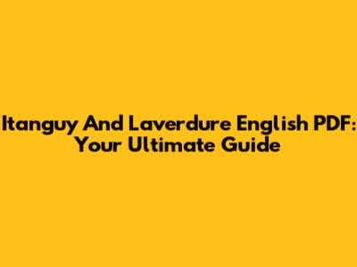 Itanguy And Laverdure English PDF: Your Ultimate Guide