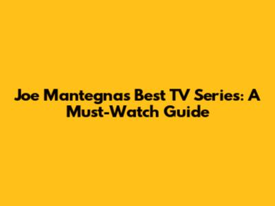 Joe Mantegna's Best TV Series: A Must-Watch Guide