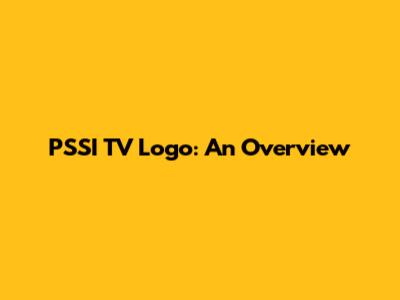 PSSI TV Logo: An Overview