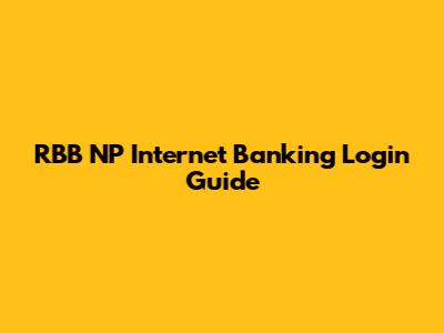 RBB NP Internet Banking Login Guide