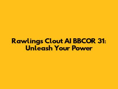 Rawlings Clout AI BBCOR 31: Unleash Your Power