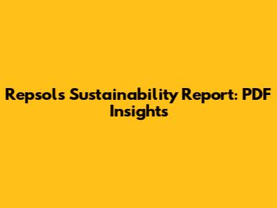 Repsol's Sustainability Report: PDF Insights