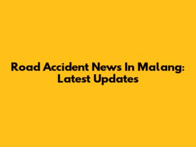 Road Accident News In Malang: Latest Updates