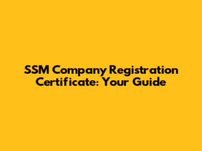 SSM Company Registration Certificate: Your Guide