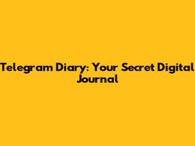 Telegram Diary: Your Secret Digital Journal