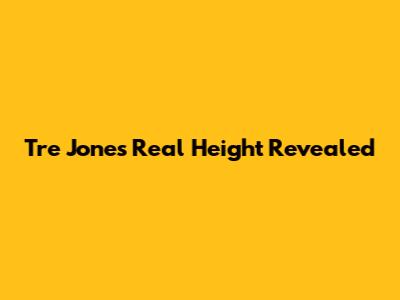 Tre Jones' Real Height Revealed