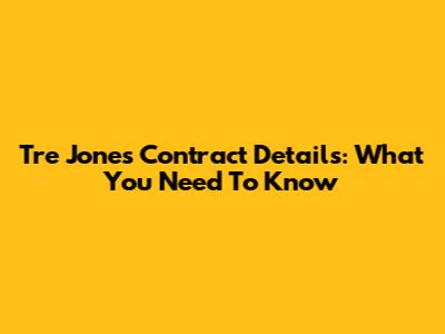 Tre Jones Contract Details: What You Need To Know