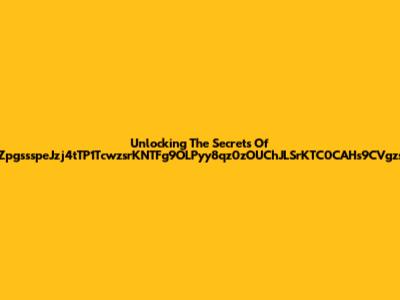 Unlocking The Secrets Of ZpgssspeJzj4tTP1TcwzsrKNTFg9OLPyy8qz0zOUChJLSrKTC0CAHs9CVgzs