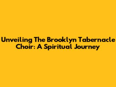 Unveiling The Brooklyn Tabernacle Choir: A Spiritual Journey