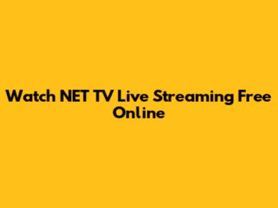 Watch NET TV Live Streaming Free Online
