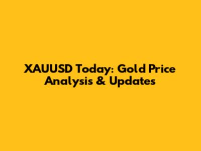 XAUUSD Today: Gold Price Analysis & Updates