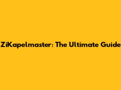 ZiKapelmaster: The Ultimate Guide